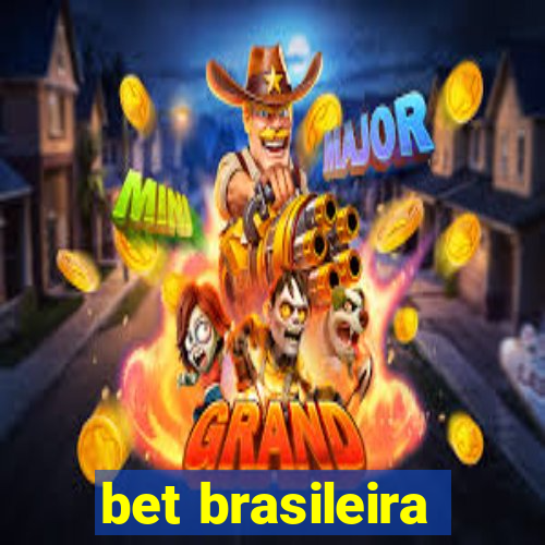 bet brasileira